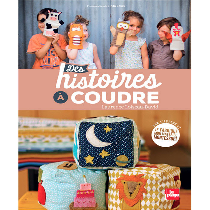 Des histoires à coudre Des histoires à coudre